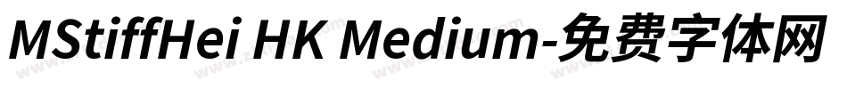 MStiffHei HK Medium字体转换